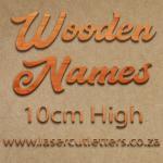 Wooden Letters and Names 10cm